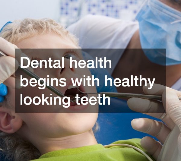 Maintaining Good Dental Health Begins at Home